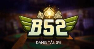 Những điểm nổi bật của cổng game đổi thưởng B52